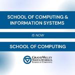 School of CIS Announces Name Change to School of Computing